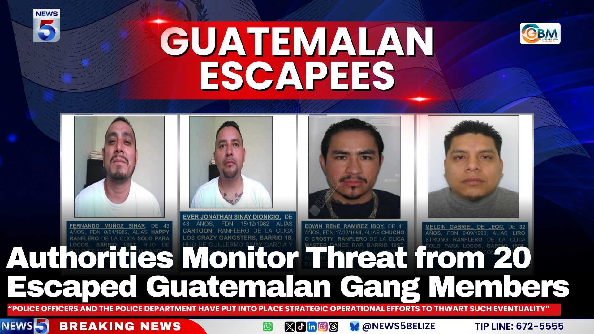 Authorities Monitor Threat from 20 Escaped Guatemalan Gang Members