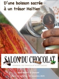 Agribusiness : Haitian cocoa at the World Chocolate Fair in Paris