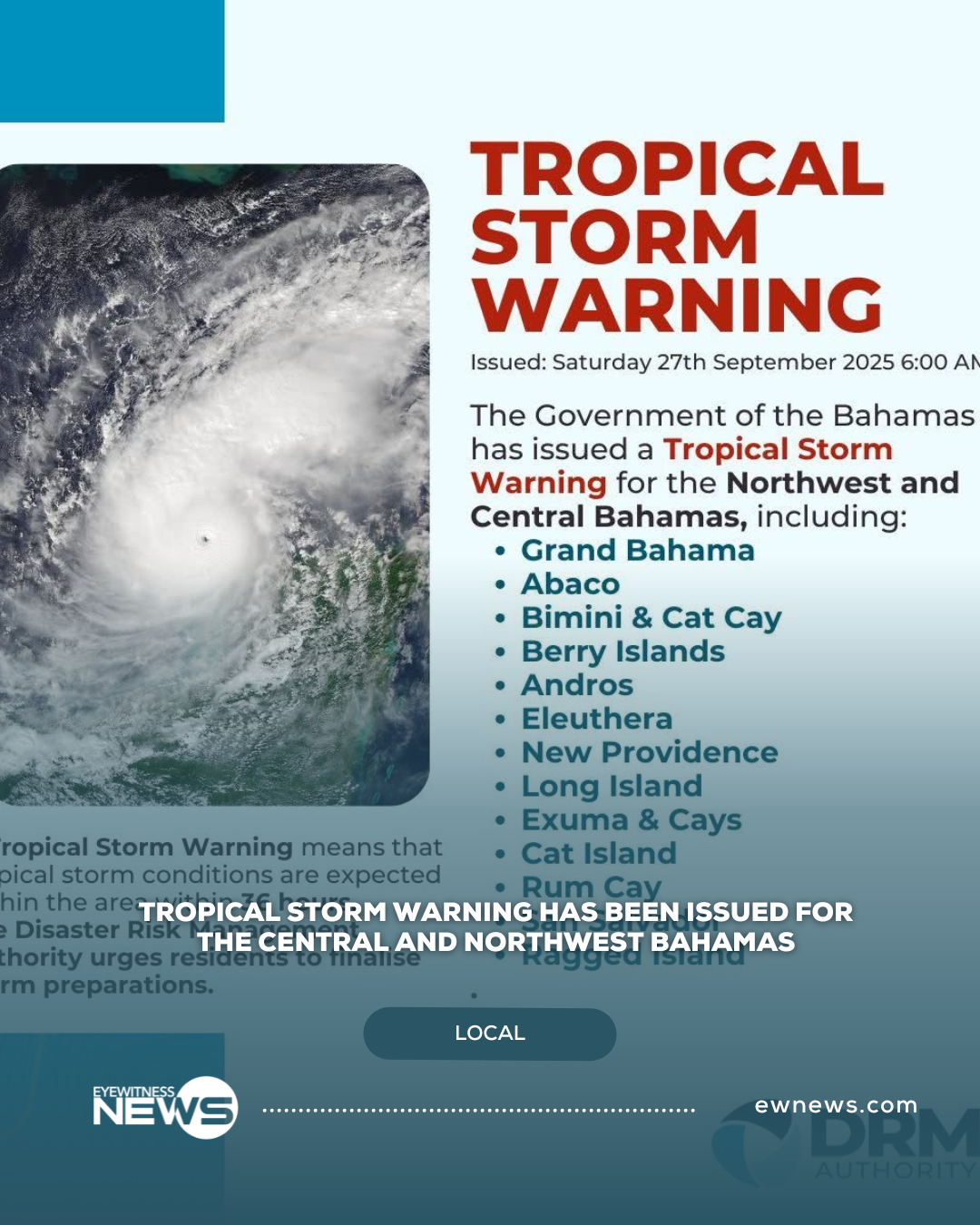 Tropical Storm warning issued for Central and Northwest Bahamas