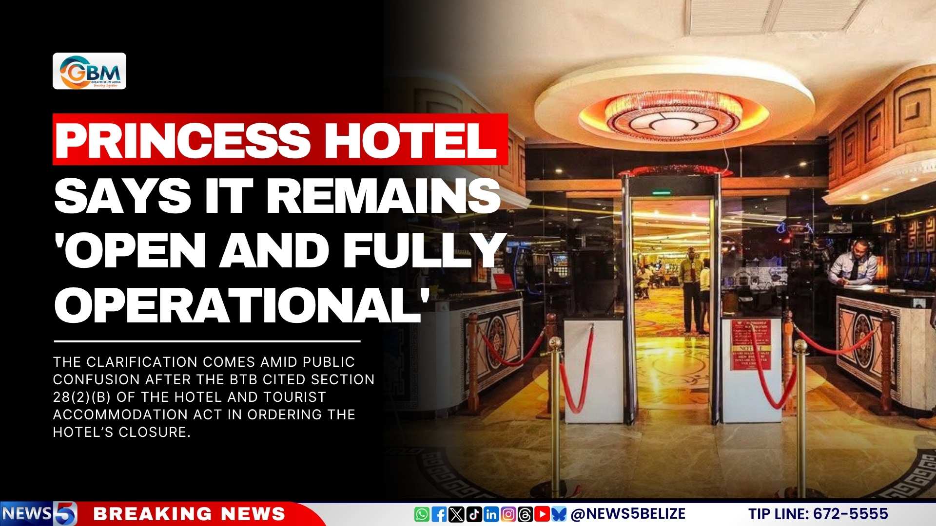 Princess Hotel Says It remains ‘Open and Fully Operational’