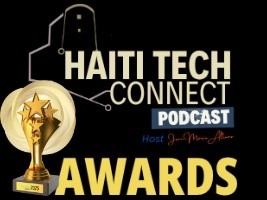 Technology : Official Launch of Haiti Tech Connect Awards