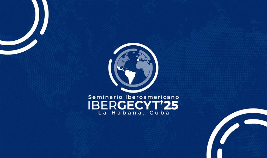 Cuba: Ibero-Am Congress on Science and Technology Management opens