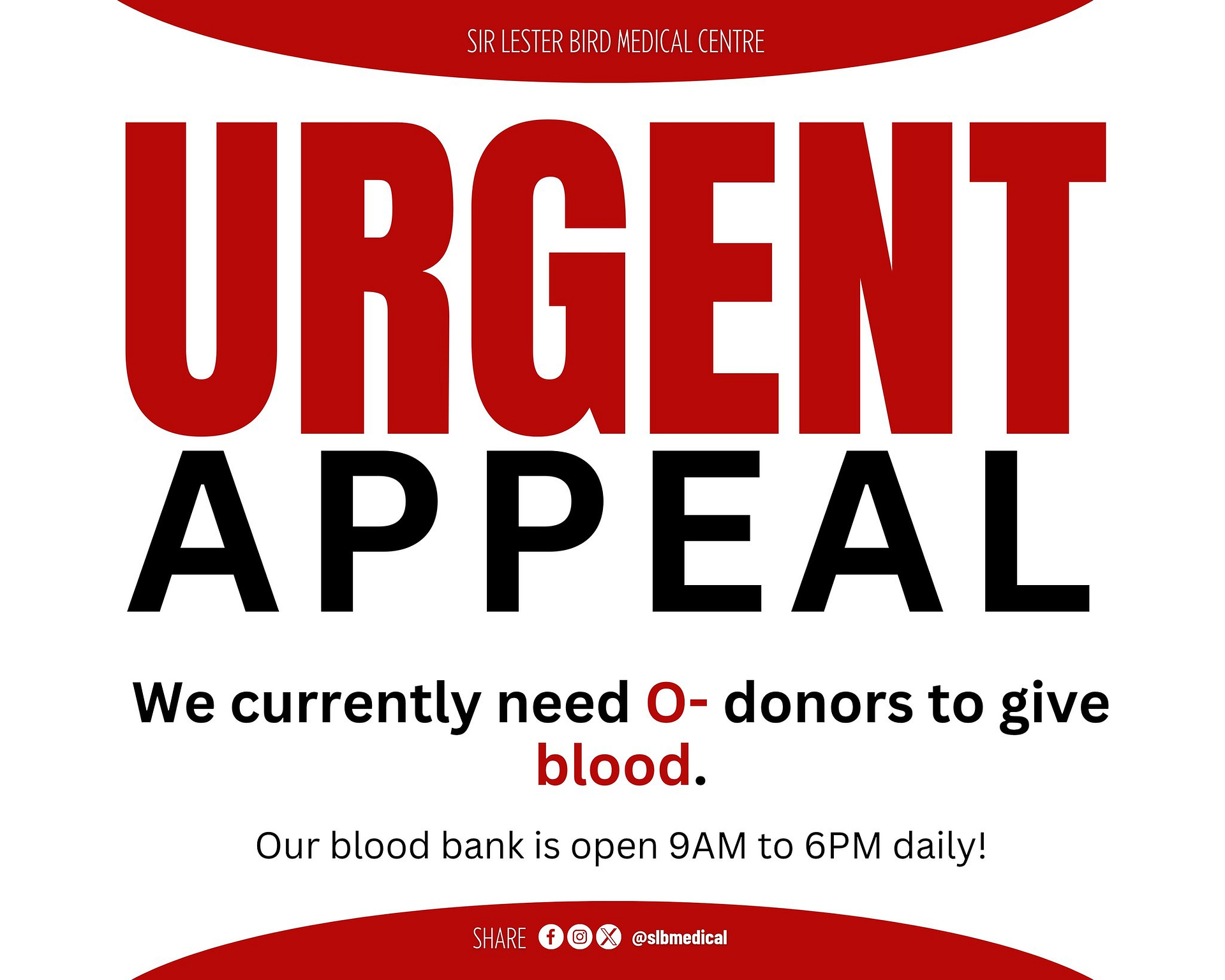 Sir Lester Bird Medical Centre Issues Urgent Call for O-Negative Blood Donations