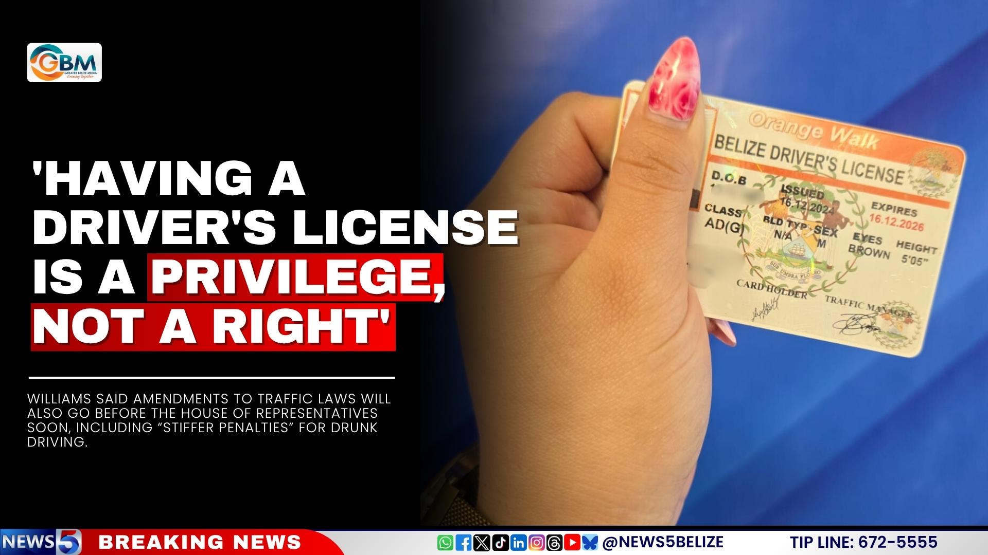 ‘Having a Driver’s License is a Privilege, Not a Right’