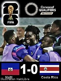 FLASH : Crucial victory for Haiti [1-0] against Costa Rica (World Cup 2026 Qualifiers)