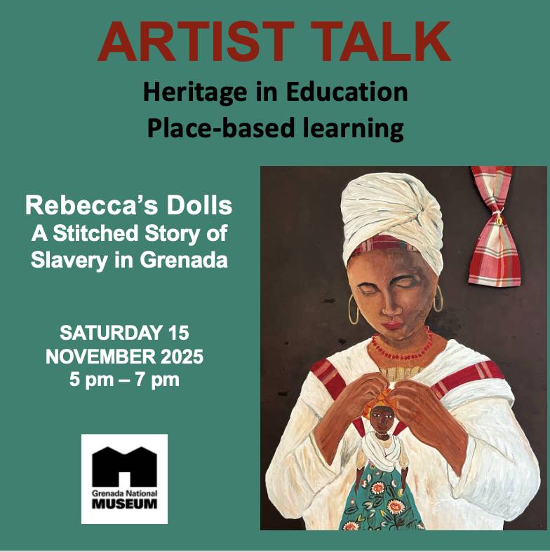 Artist Talk #2 — Rebecca’s Dolls: A Stitched Story of Slavery in Grenada