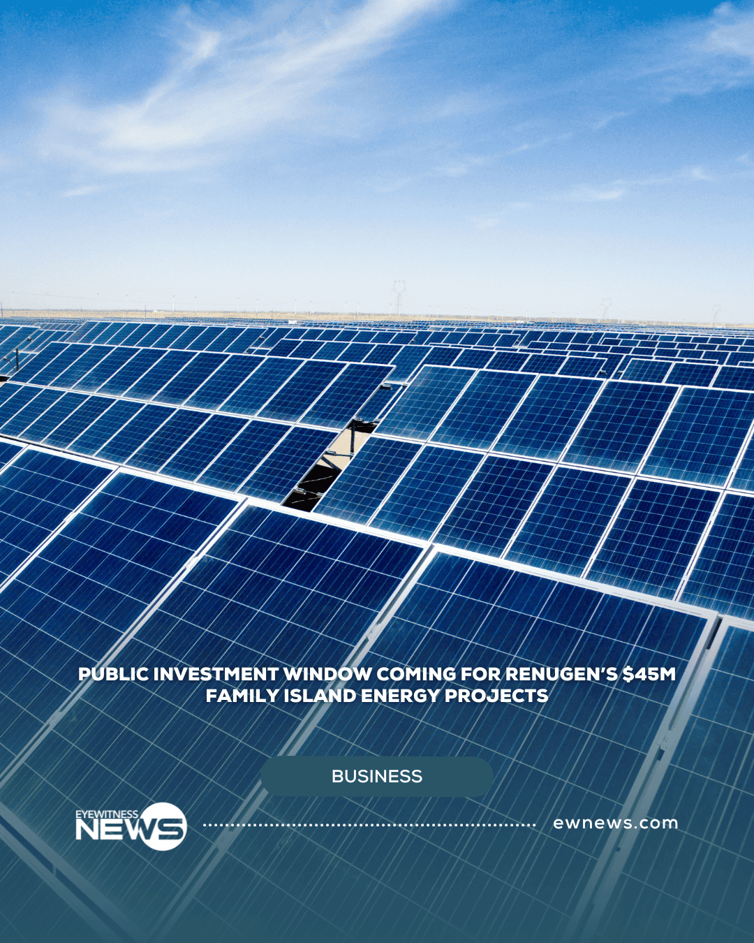 Public investment window coming for Renugen’s $45M family island energy projects