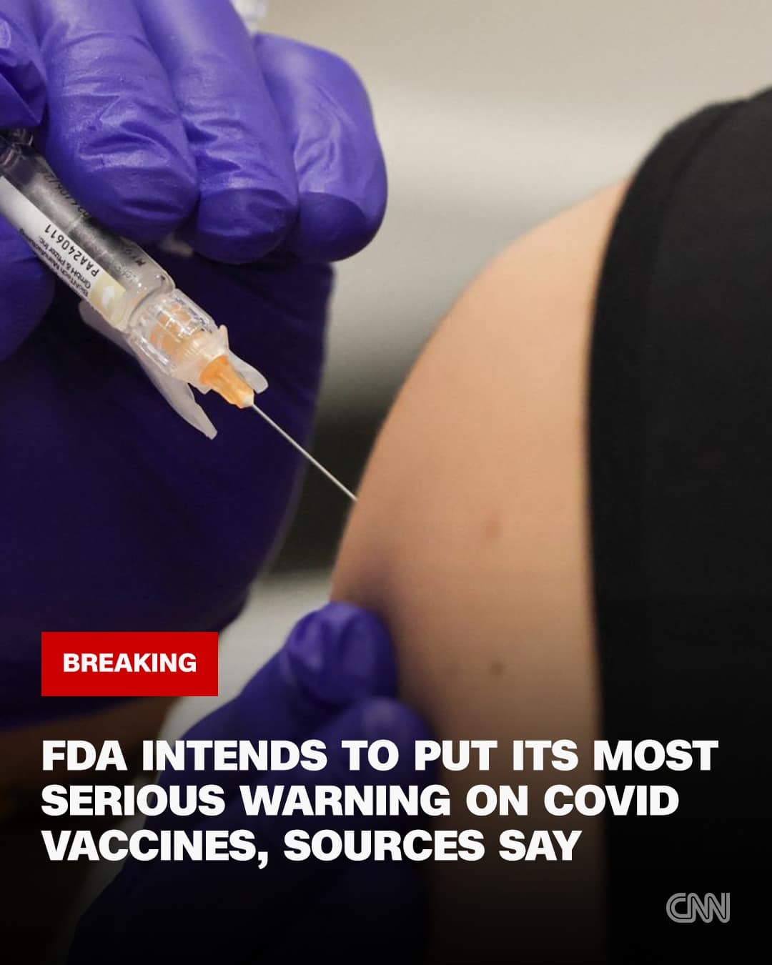 FDA intends to put its most serious warning on Covid vaccines, sources say
