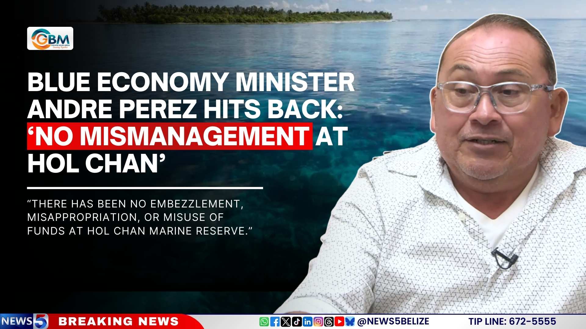 Blue Economy Minister Andre Perez Hits Back: ‘No Mismanagement at Hol Chan’