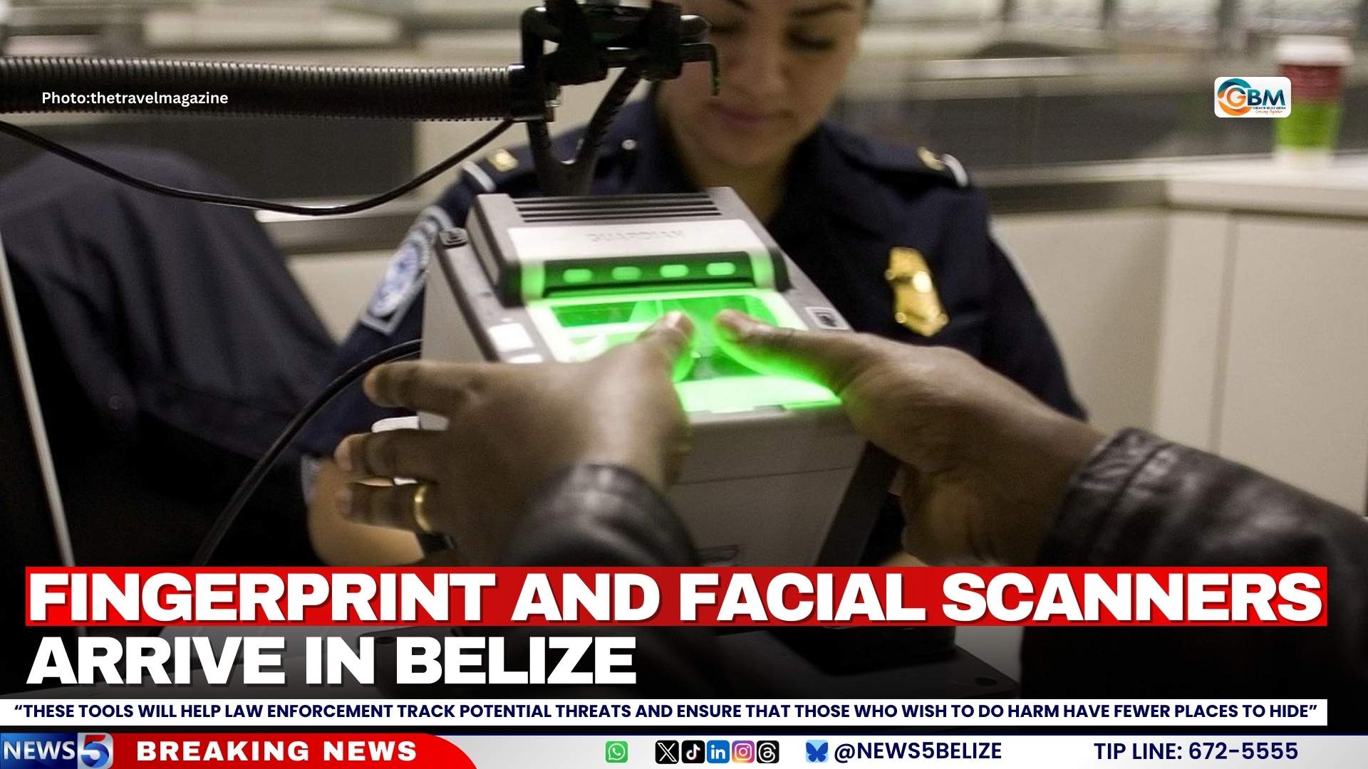 Fingerprint and Facial Scanners Arrive in Belize