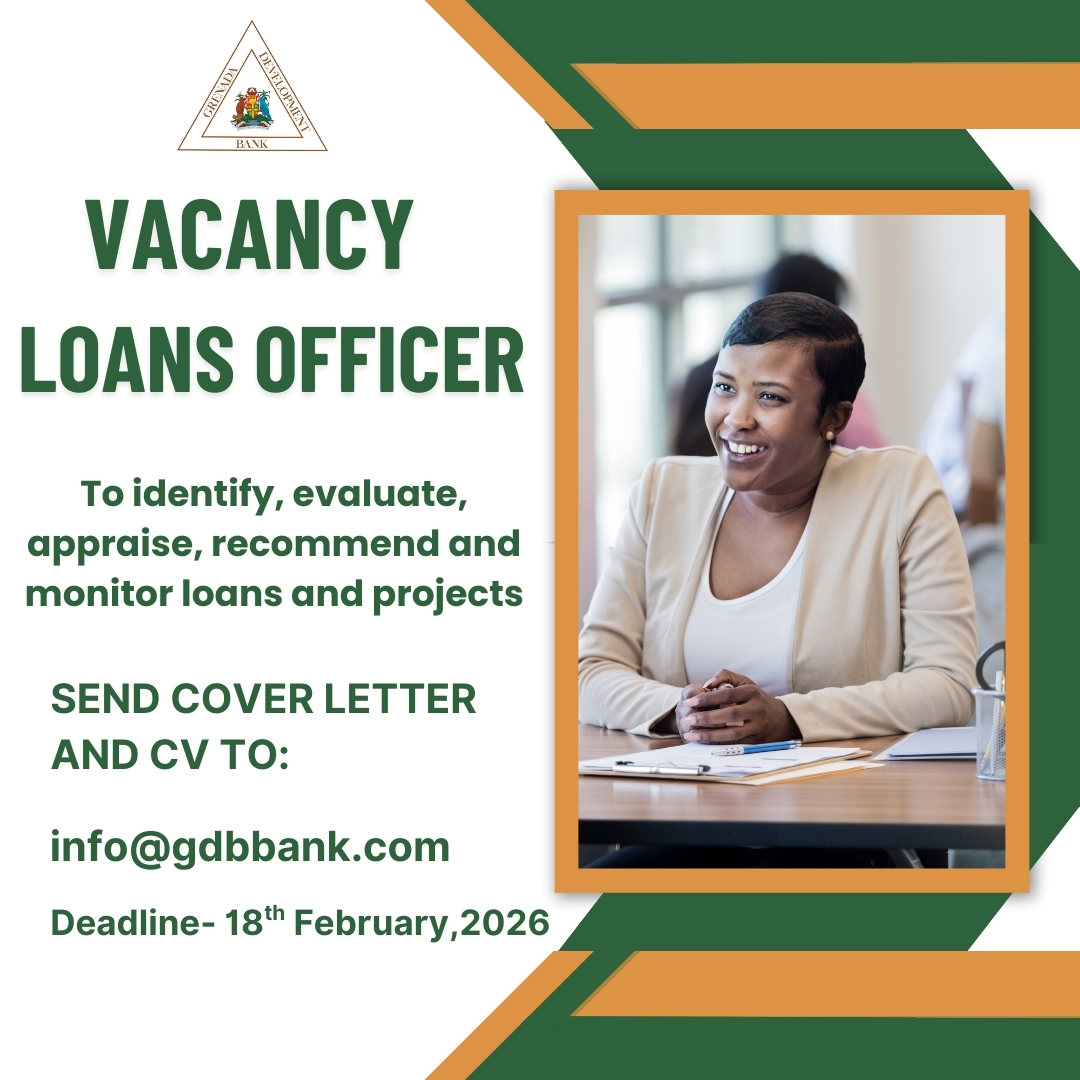 Grenada Development Bank Vacancy: Loans Officer