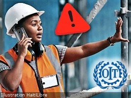Labor Standards : Haiti in «serious deficiency» of compliance (ILO)