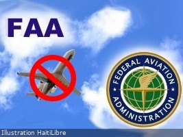 FLASH : The FAA extends the flight ban for Port-au-Prince and expands the no-fly zones