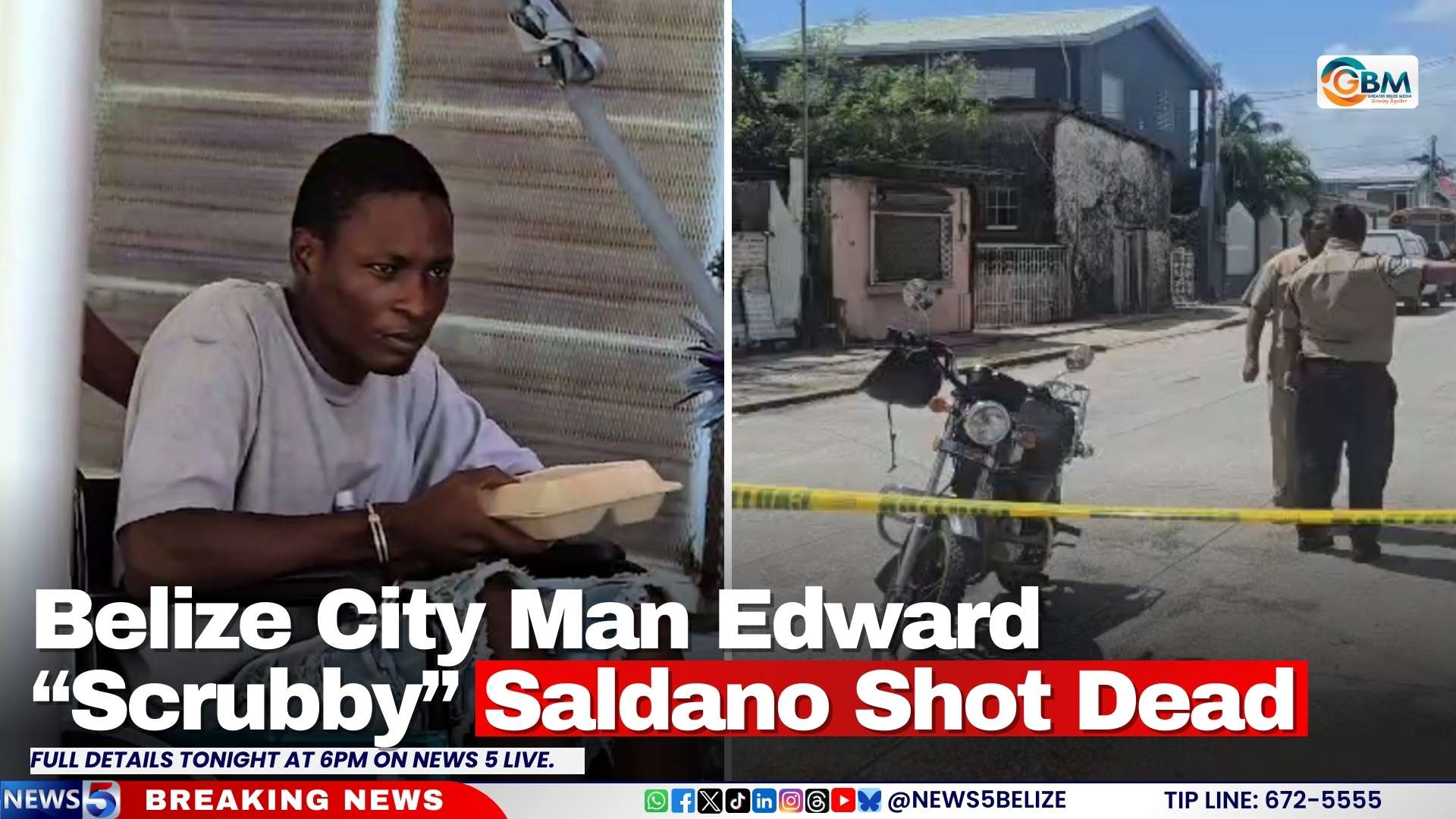Belize City Man Edward “Scrubby” Saldano Shot Dead