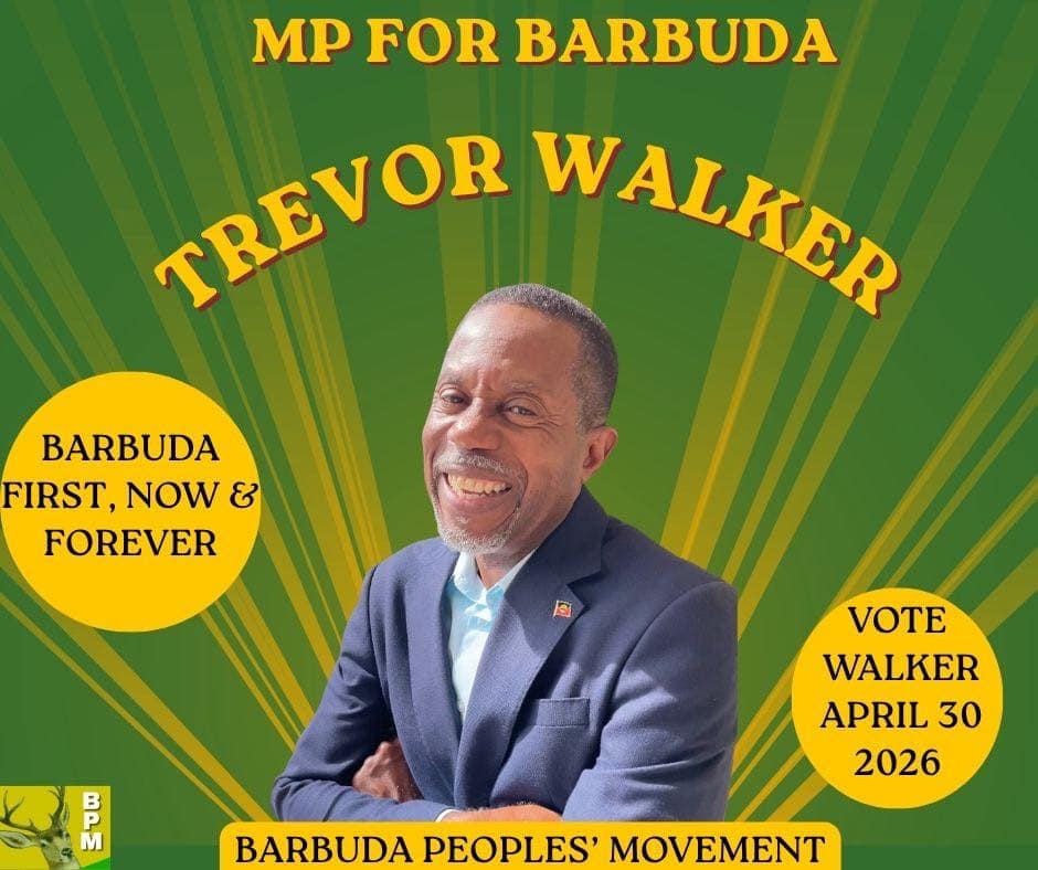 Walker Campaign in Barbuda Centers on Land Rights, Services and Local Control Ahead of April 30 Vote