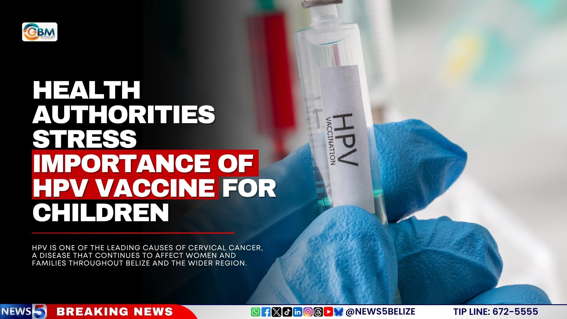 Health Authorities Stress Importance of HPV Vaccine for Children