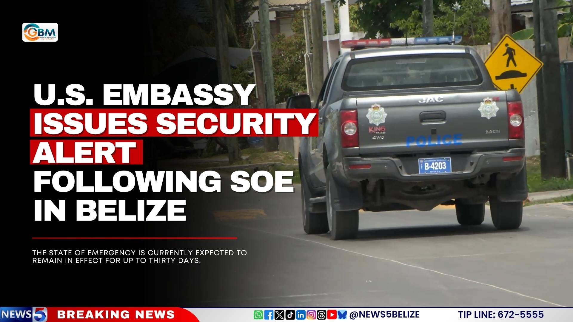 U.S. Embassy Issues Security Alert Following SOE in Belize