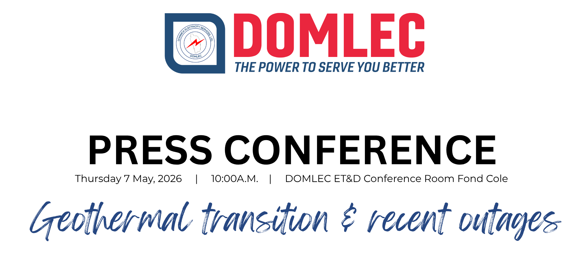 LIVE NOW: DOMLEC Press Conference – Geothermal transition and recent outages