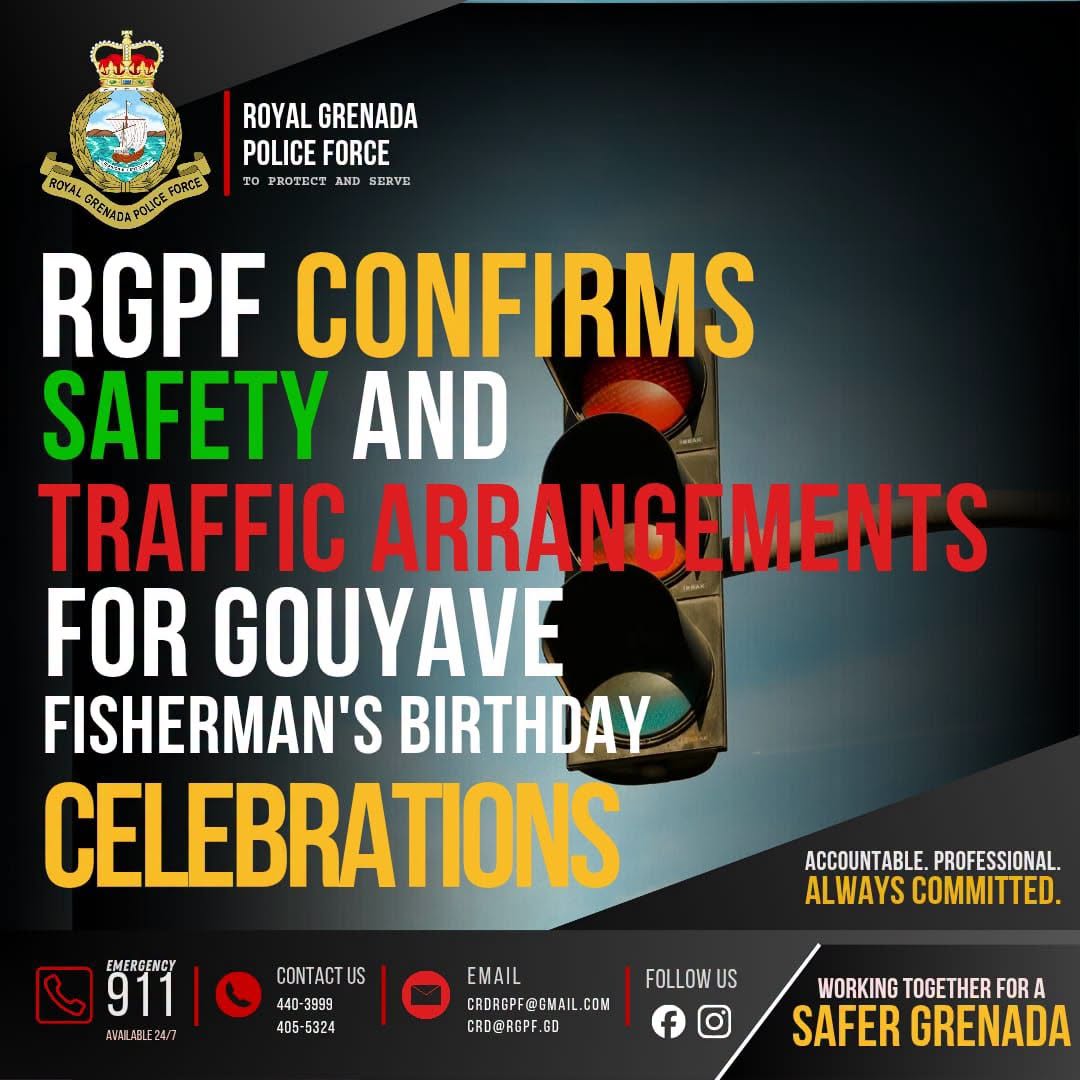 RGPF confirms safety and traffic arrangements for Gouyave Fisherman’s Birthday celebrations