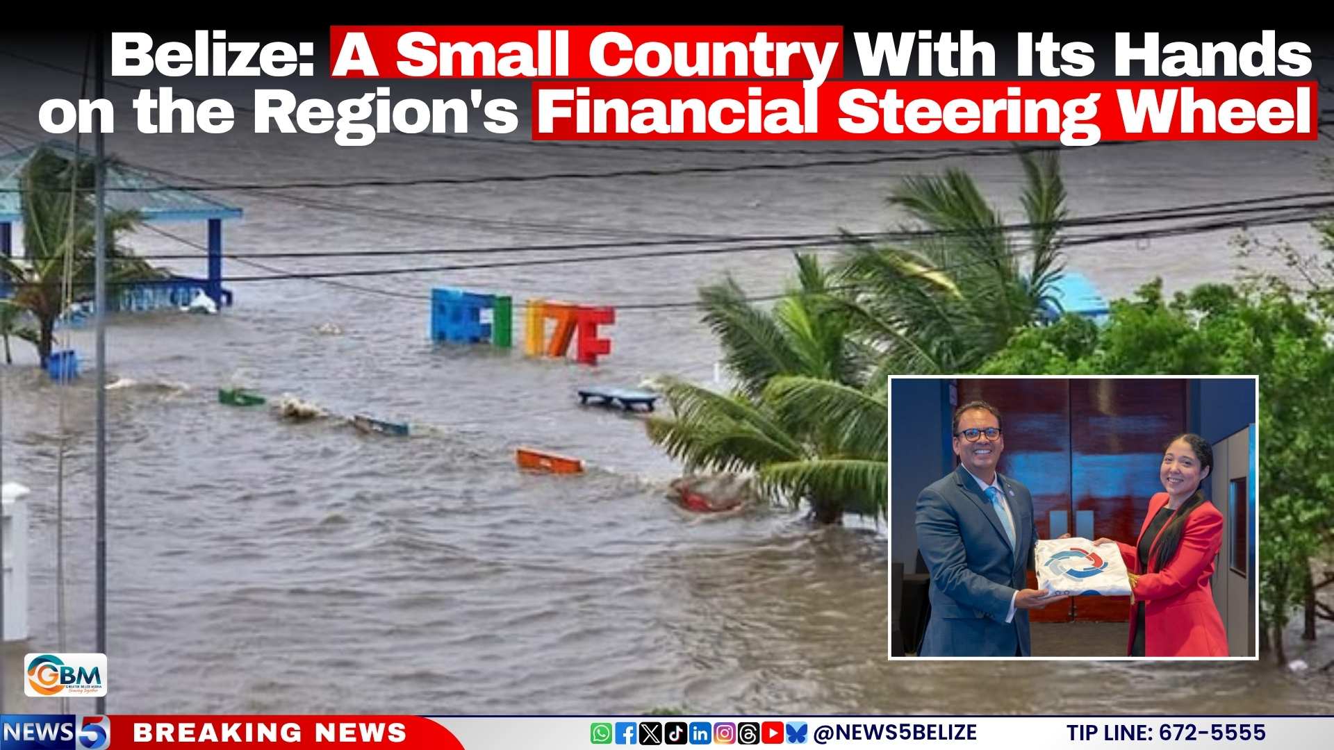 Belize: A Small Country With Its Hands on the Region’s Financial Steering Wheel