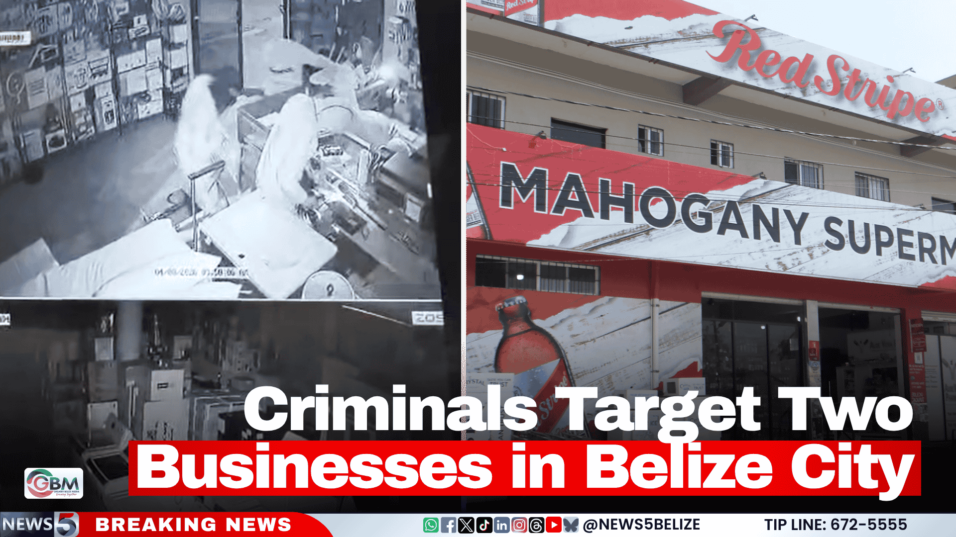Criminals Target Two Businesses in Belize City
